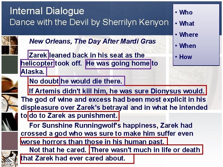 Internal Dialogue Dance with the Devil by Sherrilyn Kenyon New Orleans, The Day After
