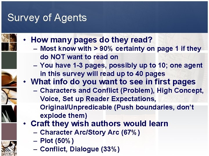 Survey of Agents • How many pages do they read? – Most know with