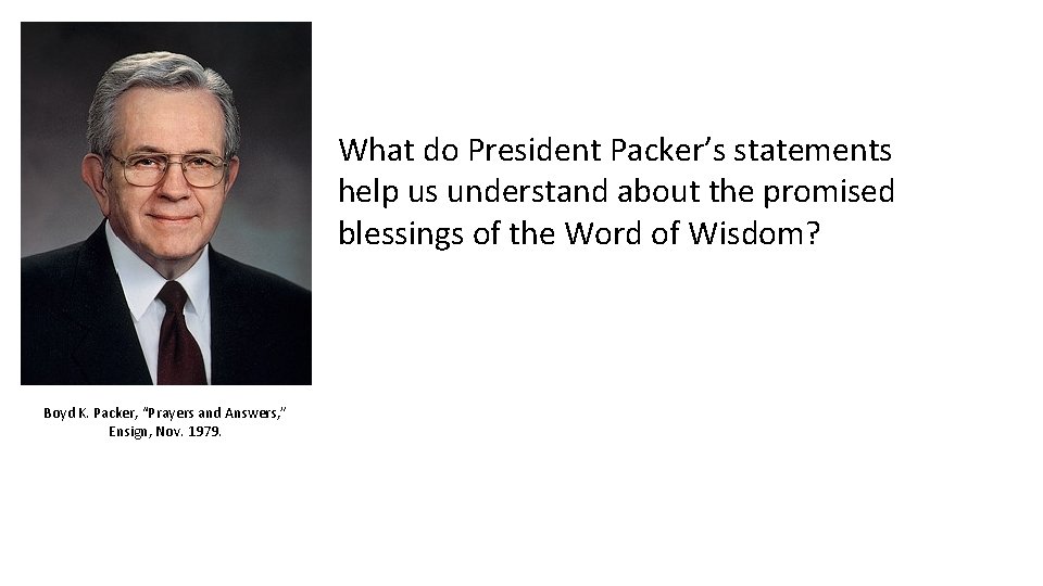 What do President Packer’s statements help us understand about the promised blessings of the