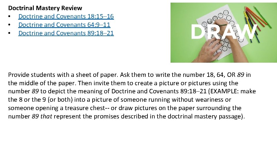 Doctrinal Mastery Review • Doctrine and Covenants 18: 15– 16 • Doctrine and Covenants