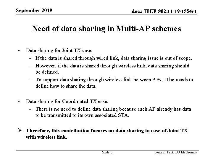 September 2019 doc. : IEEE 802. 11 -19/1554 r 1 Need of data sharing