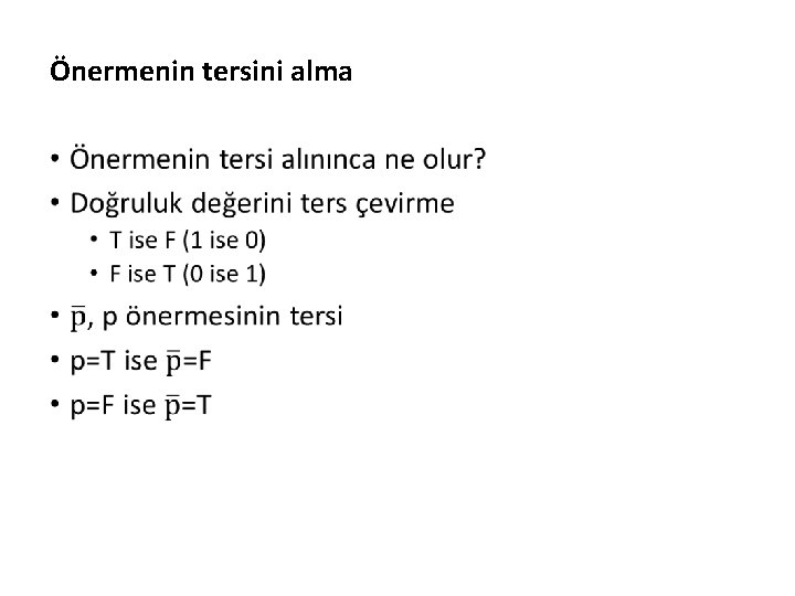 Önermenin tersini alma • 