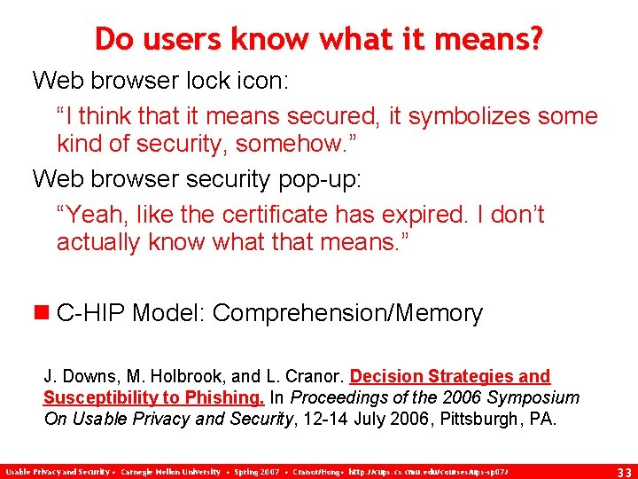 Do users know what it means? Web browser lock icon: “I think that it