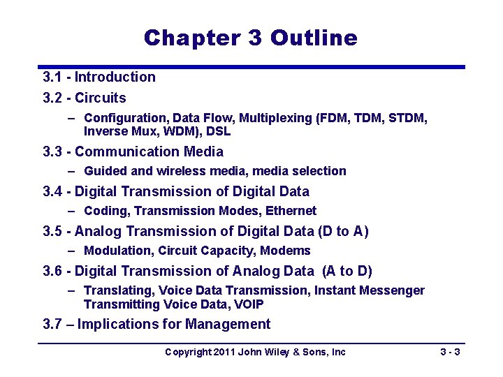 Chapter 3 Outline 3. 1 - Introduction 3. 2 - Circuits – Configuration, Data