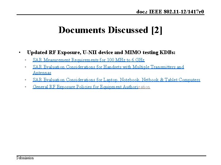 doc. : IEEE 802. 11 -12/1417 r 0 Documents Discussed [2] • Updated RF