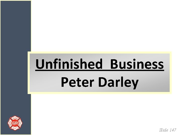 Unfinished Business Peter Darley Slide 147 