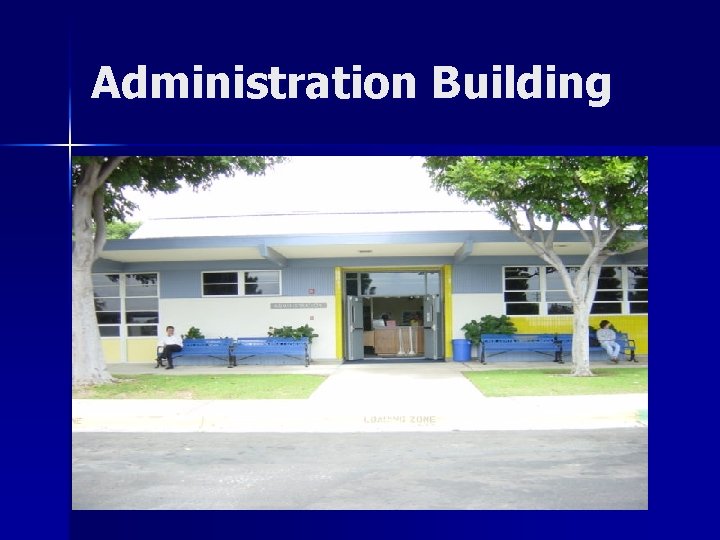 Administration Building 