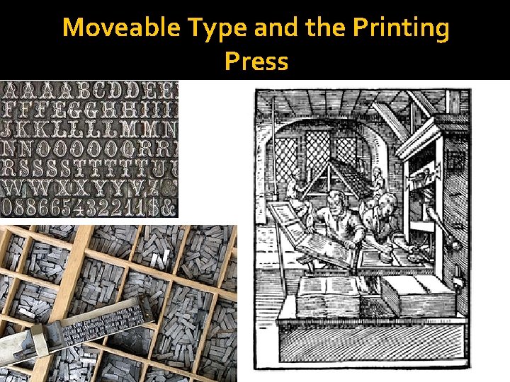 Moveable Type and the Printing Press 
