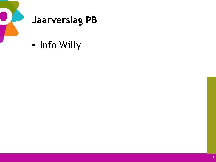 Jaarverslag PB • Info Willy 9 