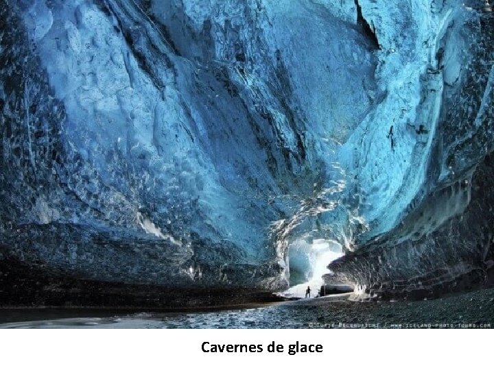 Cavernes de glace 