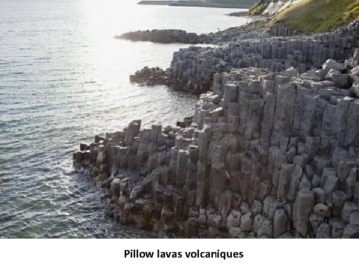 Pillow lavas volcaniques 