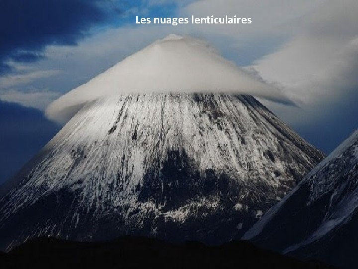 Les nuages lenticulaires 