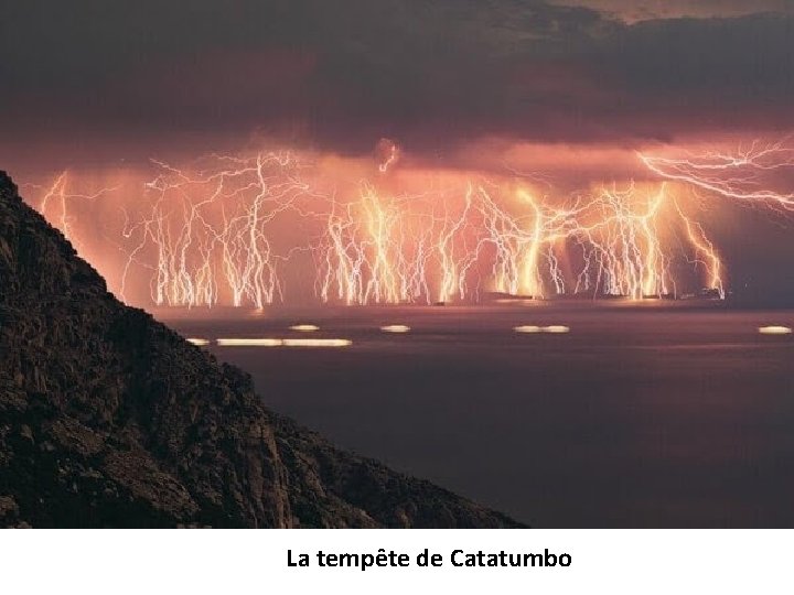 La tempête de Catatumbo 