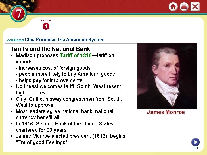 SECTION 1 continued Clay Proposes the American System Tariffs and the National Bank •