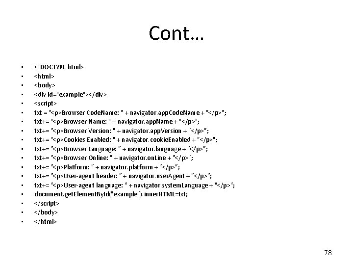 Cont… • • • • • <!DOCTYPE html> <body> <div id="example"></div> <script> txt = Cont… • • • • • <!DOCTYPE html> <body> <div id="example"></div> <script> txt =