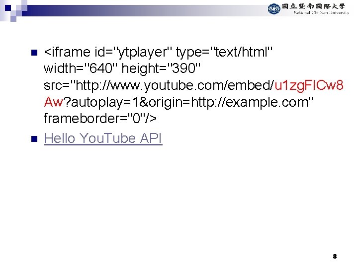 n n <iframe id="ytplayer" type="text/html" width="640" height="390" src="http: //www. youtube. com/embed/u 1 zg. Fl.