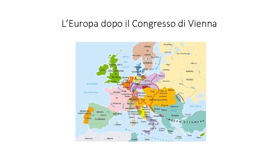 L’Europa dopo il Congresso di Vienna 