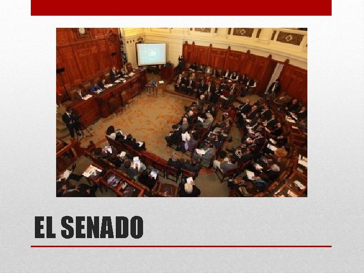 EL SENADO 
