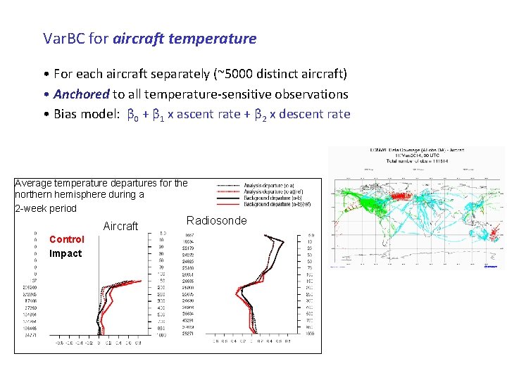 Var. BC for aircraft temperature • For each aircraft separately (~5000 distinct aircraft) •