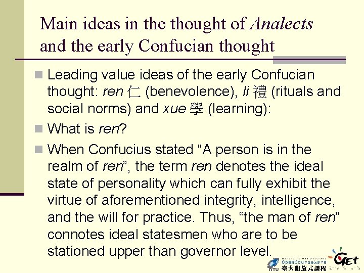 Main ideas in the thought of Analects and the early Confucian thought n Leading