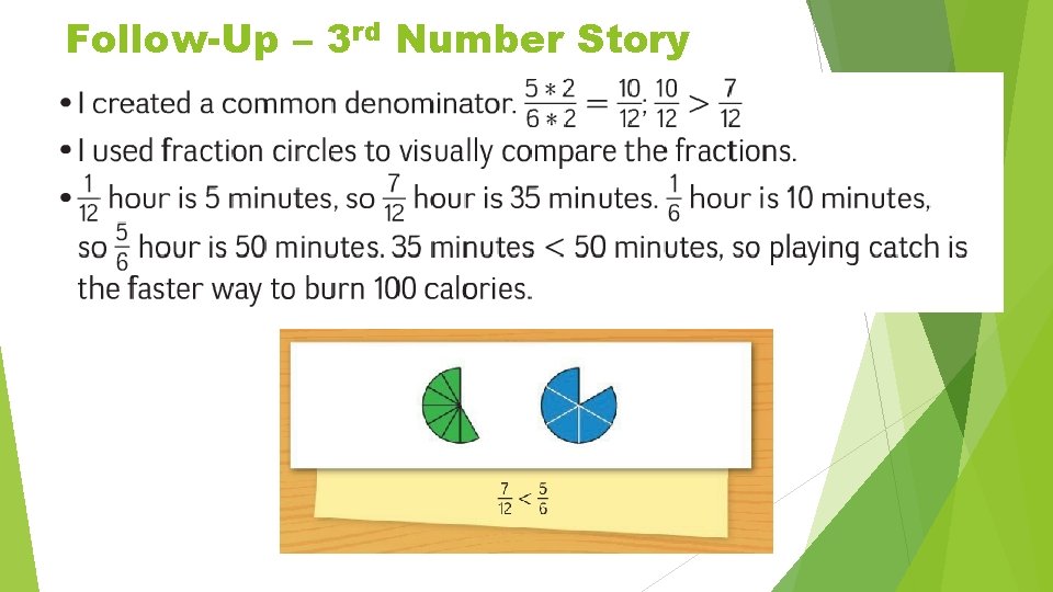 Follow-Up – 3 rd Number Story 