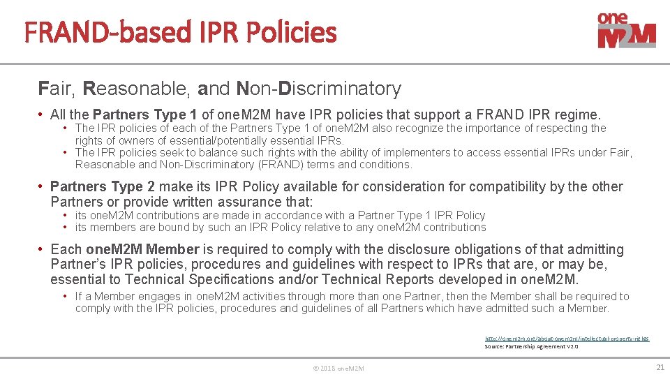 FRAND-based IPR Policies Fair, Reasonable, and Non-Discriminatory • All the Partners Type 1 of