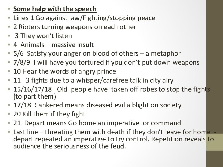  • • • • Some help with the speech Lines 1 Go against