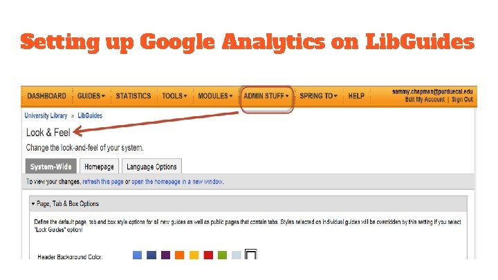 Setting up Google Analytics on Lib. Guides 