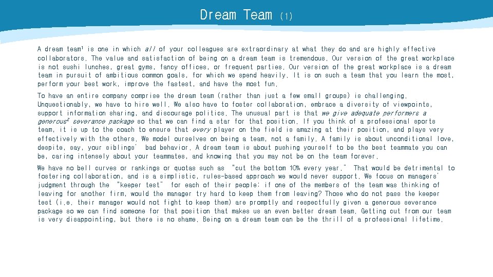 Dream Team (1) A dream team 1 is one in which all of your