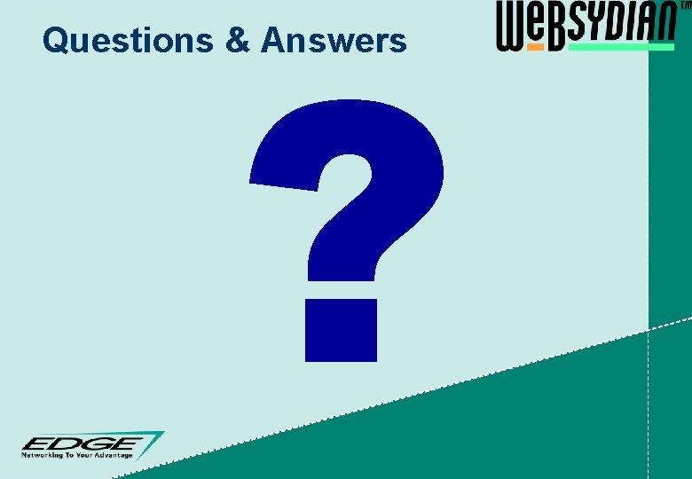 ? Questions & Answers 