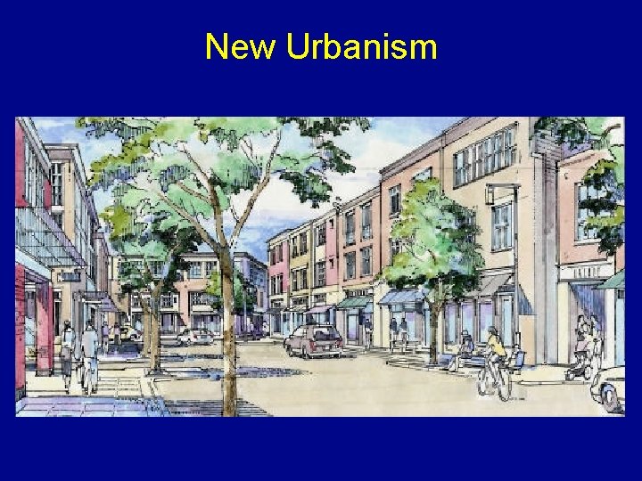 New Urbanism 