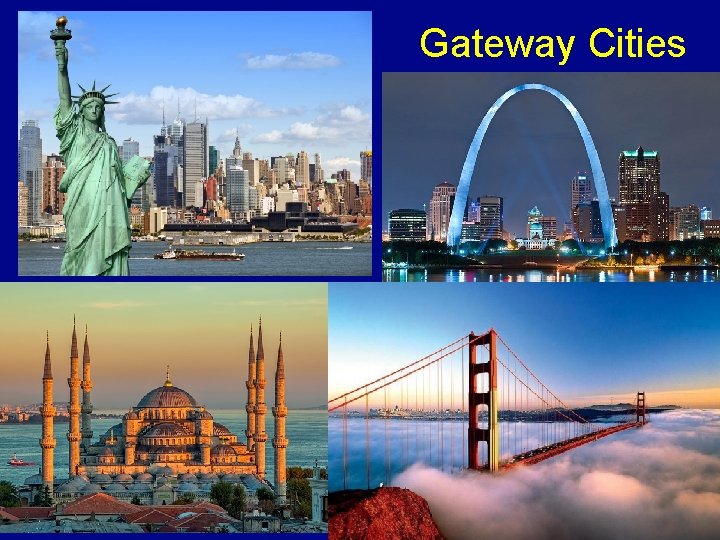 Gateway Cities 