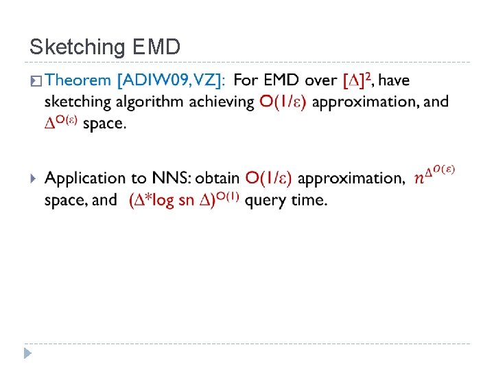 Sketching EMD � 