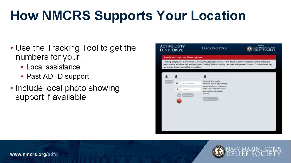 How NMCRS Supports Your Location • Use the Tracking Tool to get the numbers