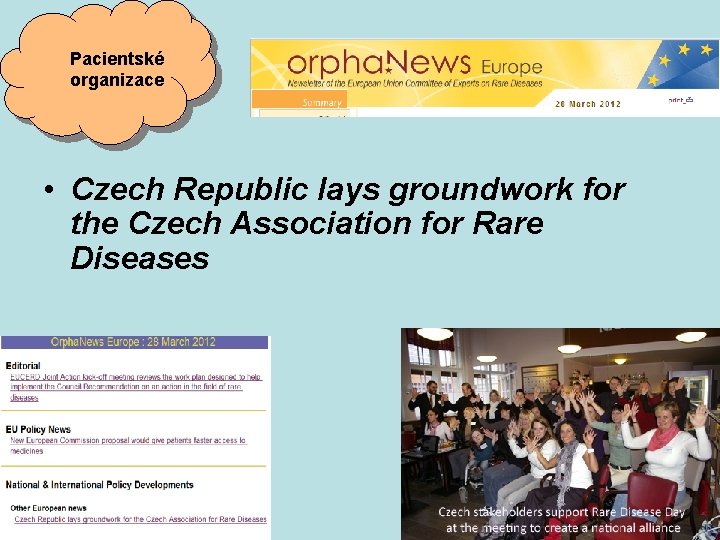 Pacientské organizace • Czech Republic lays groundwork for the Czech Association for Rare Diseases