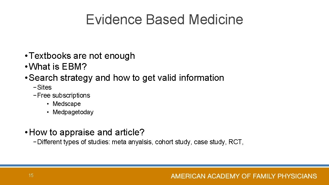 Evidence Based Medicine • Textbooks are not enough • What is EBM? • Search