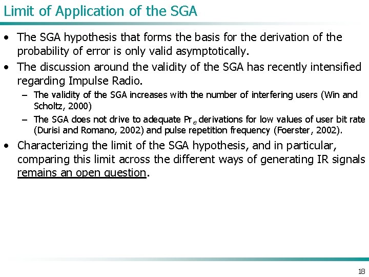 Limit of Application of the SGA • The SGA hypothesis that forms the basis