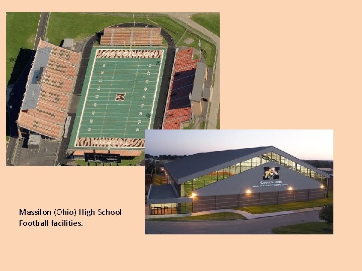 Massilon (Ohio) High School Football facilities. 