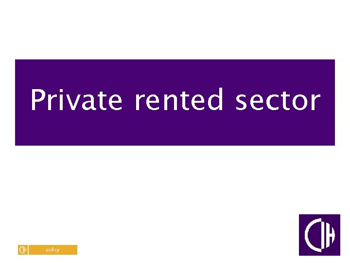 Private rented sector 