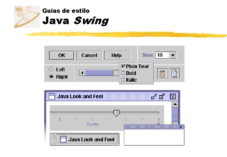 Guías de estilo Java Swing Guías de estilo Java Swing