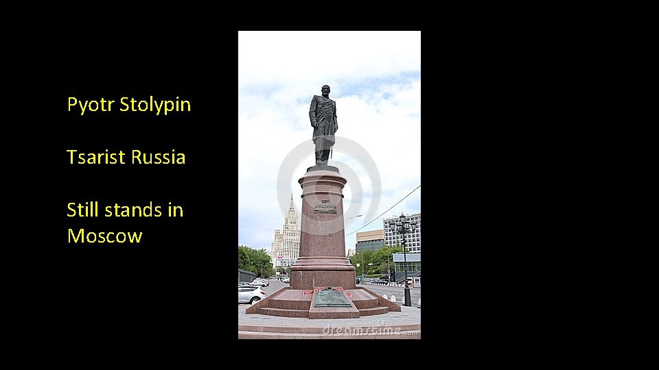 Pyotr Stolypin Tsarist Russia Still stands in Moscow 