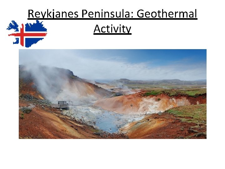 Reykjanes Peninsula: Geothermal Activity 