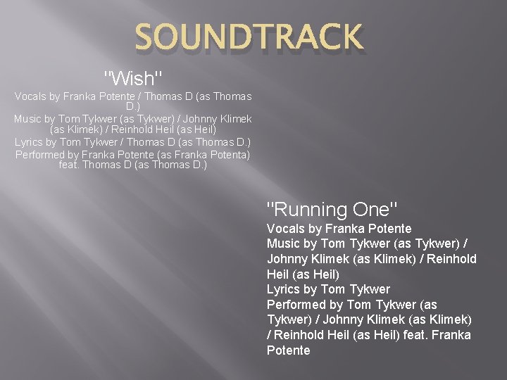 SOUNDTRACK "Wish" Vocals by Franka Potente / Thomas D (as Thomas D. ) Music