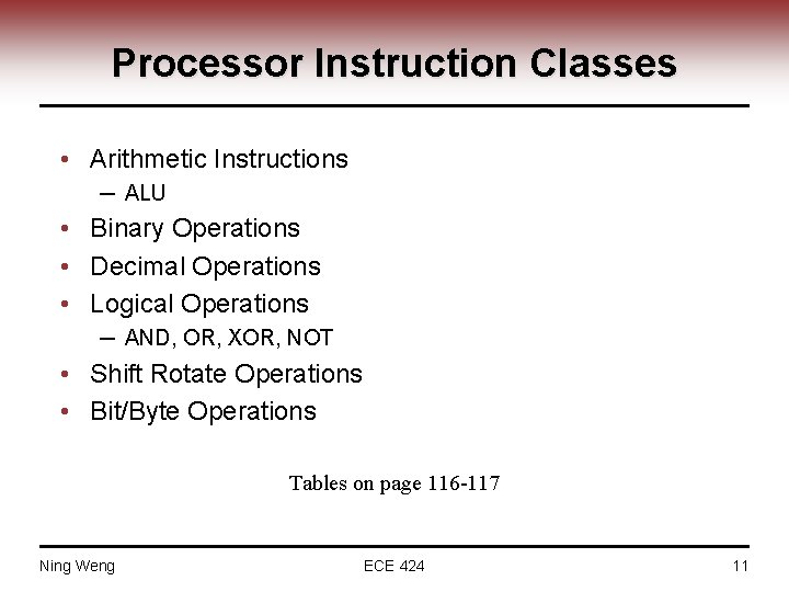 Processor Instruction Classes • Arithmetic Instructions ─ ALU • Binary Operations • Decimal Operations