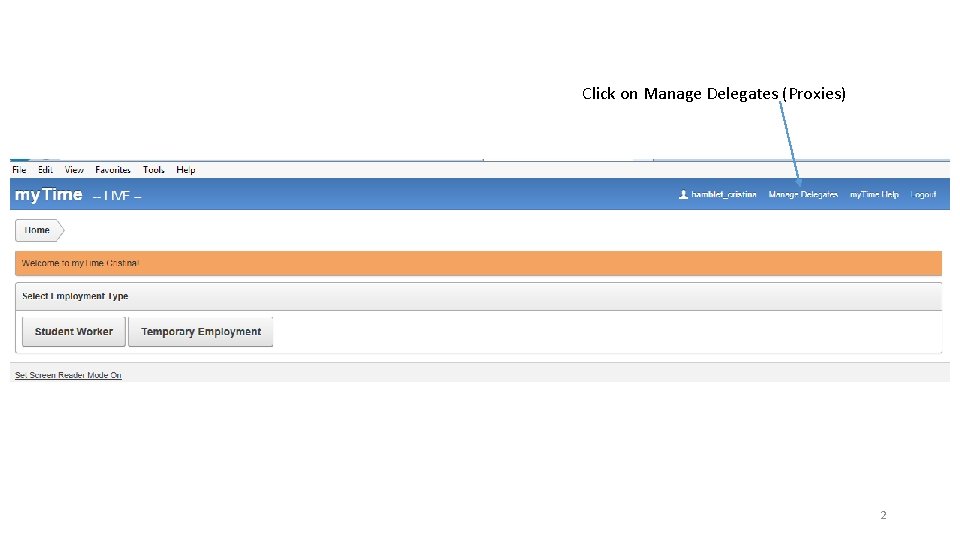 Click on Manage Delegates (Proxies) 2 