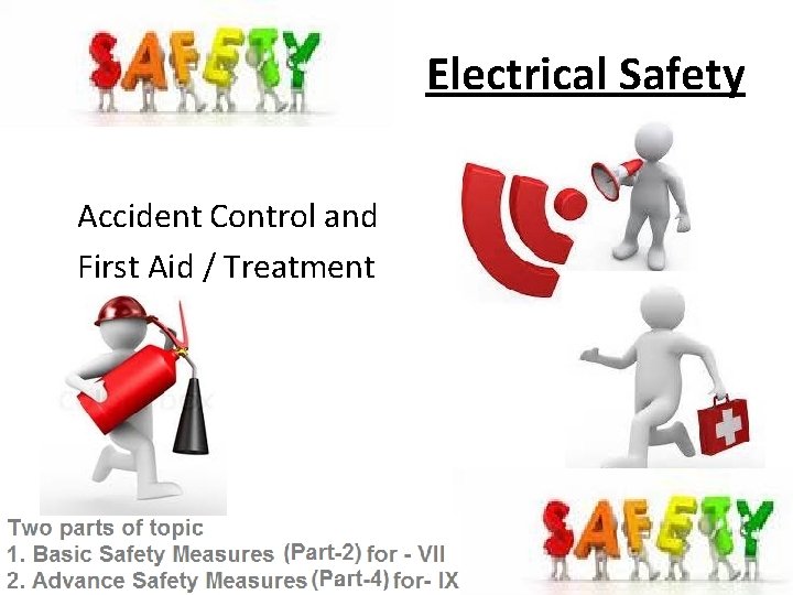 Electrical Safety Accident Control and First Aid / Treatment 