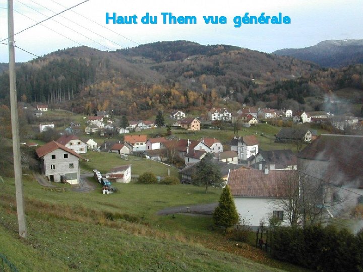 Haut Themvue vuegénérale Haut dudu Them 