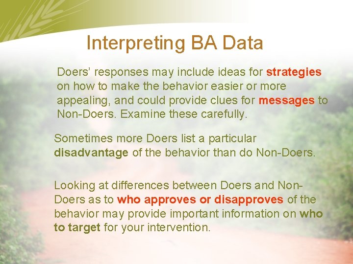Interpreting BA Data Doers’ responses may include ideas for strategies on how to make