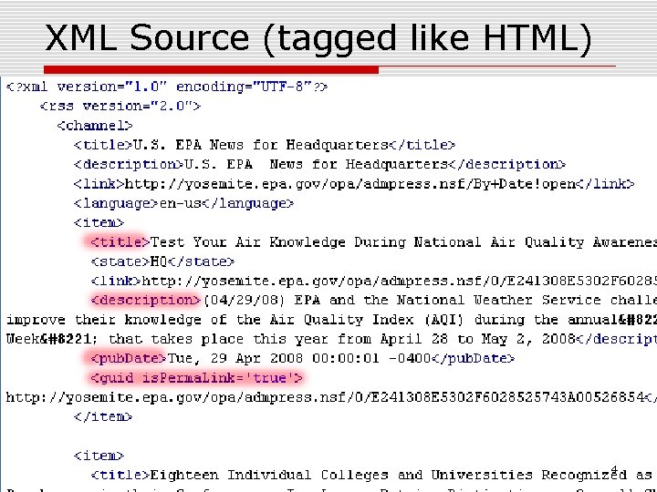 XML Source (tagged like HTML) Government Web Managers Conference and Best Practice Awards May