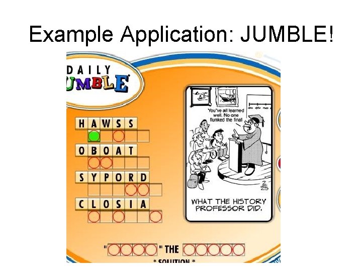 Example Application: JUMBLE! 